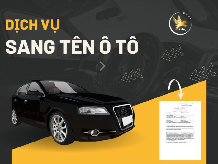 Dịch Vụ Sang Tên Xe Ô Tô